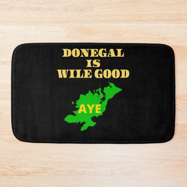Item preview, DONEGAL IS WILE GOOD 2 designed and sold by OliDesigns.