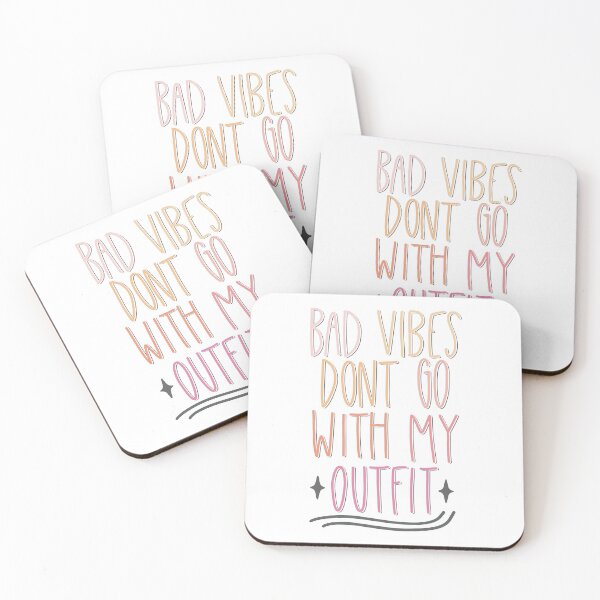 Item preview, Bad Vibes Don't Go With My Outfit designed and sold by MadeByMeera.