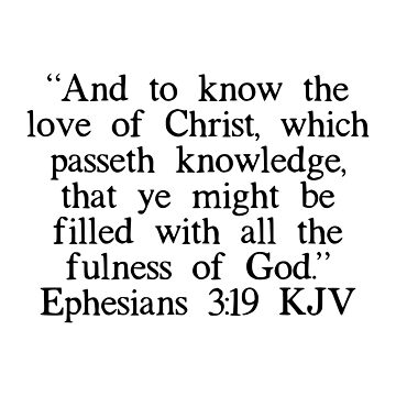 Ephesians 3:19 KJV" Sticker for Sale by IBMClothing | Redbubble