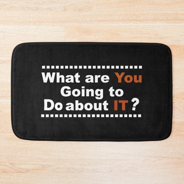 Item preview, What Are You Going To Do About It, Make us better designed and sold by Souna's  Store.