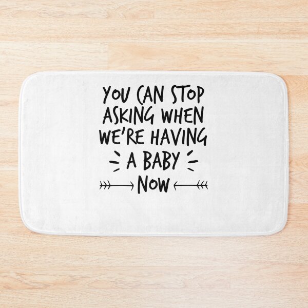 Item preview, You Can Stop Asking When We're Having a Baby Now ,Pregnancy Announcement designed and sold by Noussairox.