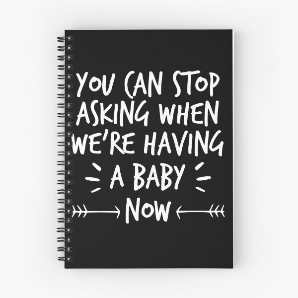 Item preview, You Can Stop Asking When We're Having a Baby Now ,Pregnancy Announcement designed and sold by Noussairox.