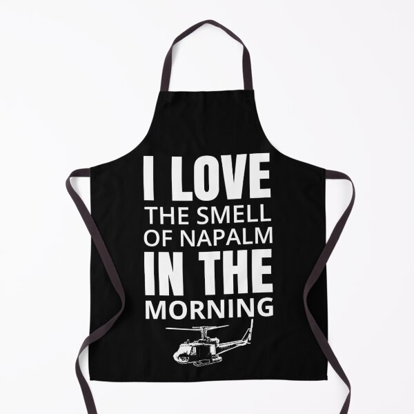 Item preview, I love the smell of Napalm in the morning | Movies Quotes designed and sold by CarlosV.