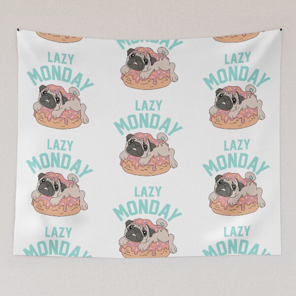 Artikelvorschau, Mein Mops am faulen Montag entworfen und verkauft von Tee Inspiration.