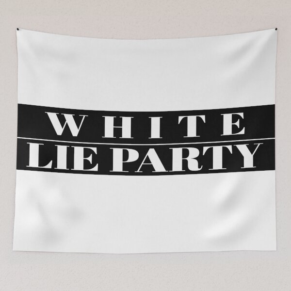 Item preview, white lie party designed and sold by Apoorv Choudhary.