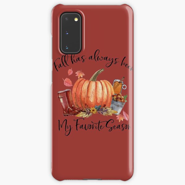 Fall Has Always Been My Favorite Season Samsung Galaxy Snap Case