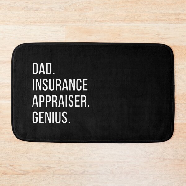 Item preview, Dad Insurance appraiser designed and sold by UneDesigns.