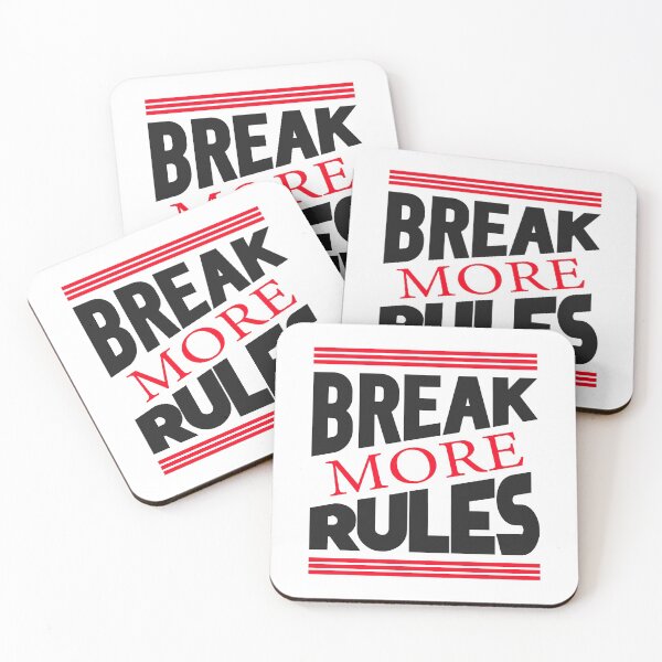 Item preview, BREAK MORE RULES designed and sold by Dwarf-Monkey.