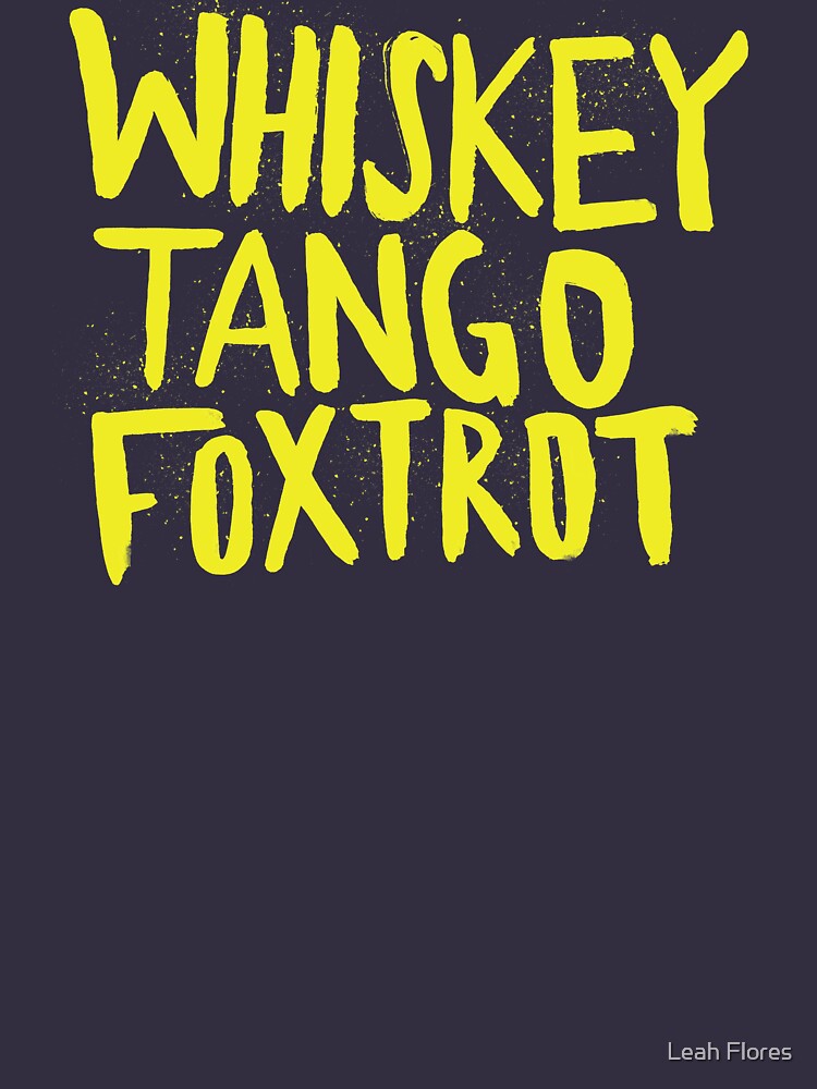 Discover Whiskey Tango Foxtrot - Color Edition Classic T-Shirt