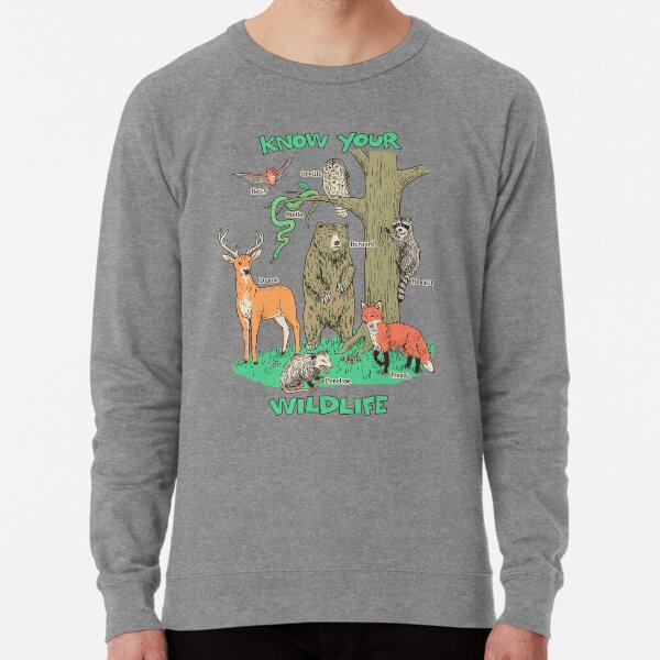 "Know Your Wildlife" Lightweight Sweatshirt for Sale by wytrab8 Redbubble
