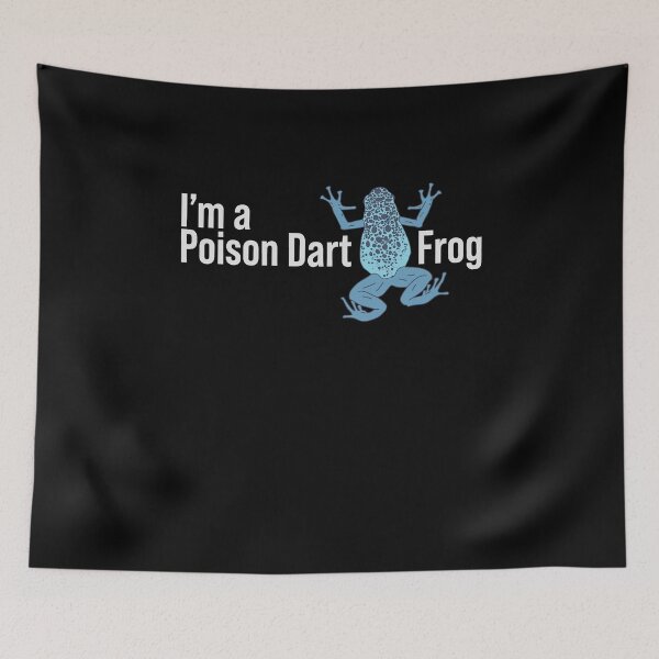 Item preview, I'm a Poison Dart Frog - Blue Exotic Animal - Rain Forest designed and sold by DeWinnes.