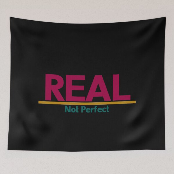 Item preview, Real, Not Perfect designed and sold by thebearderhood.