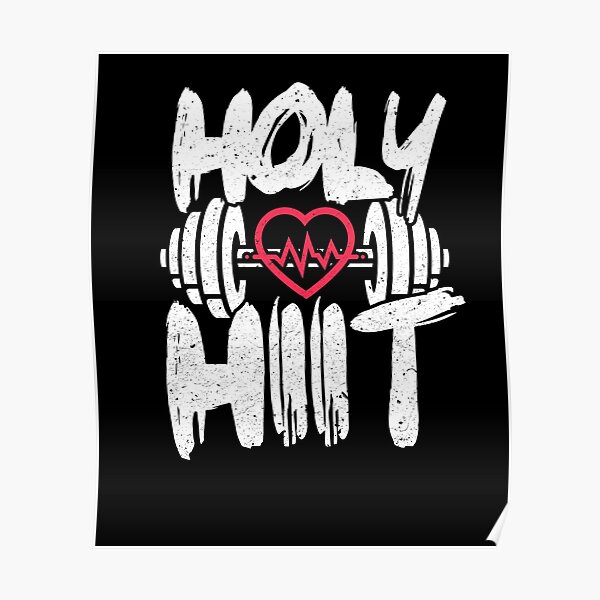 Holy HIIT heart gym lift fitness cool gym Gift Poster