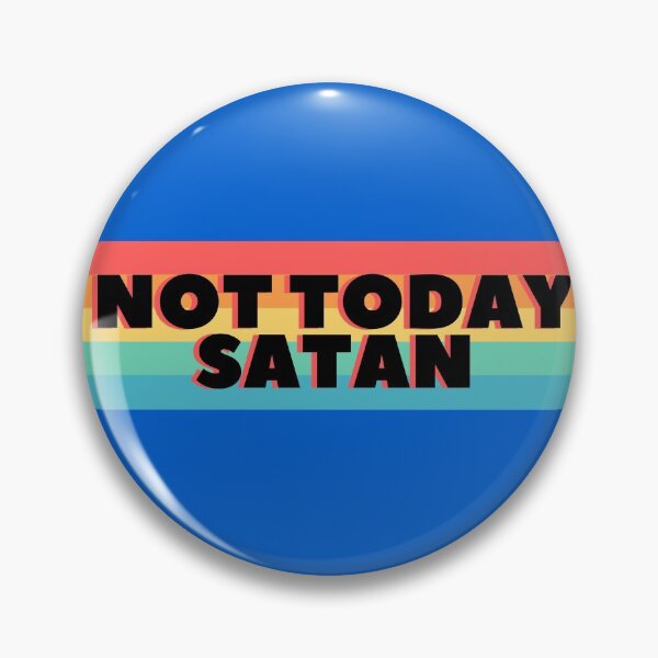 Item preview, Not Today Satan - Rainbow designed and sold by piastrelli.