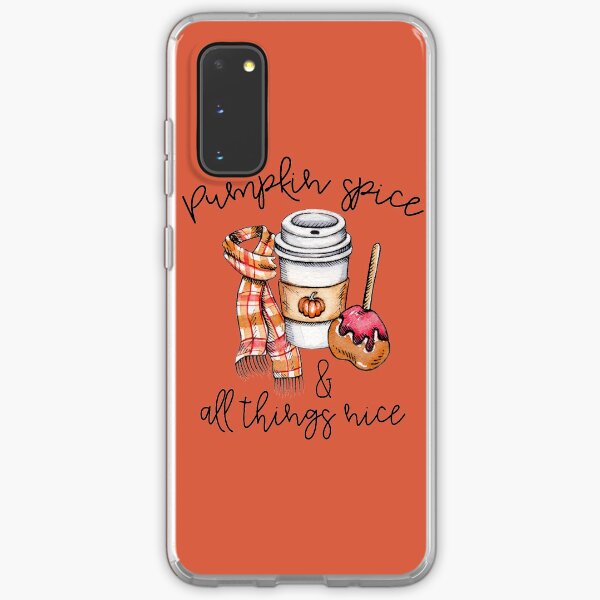 Pumpkin Spice And All Things Nice Samsung Galaxy Soft Case