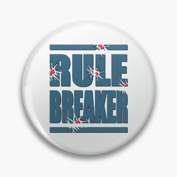 Item preview, RULE BREAKER designed and sold by Dwarf-Monkey.