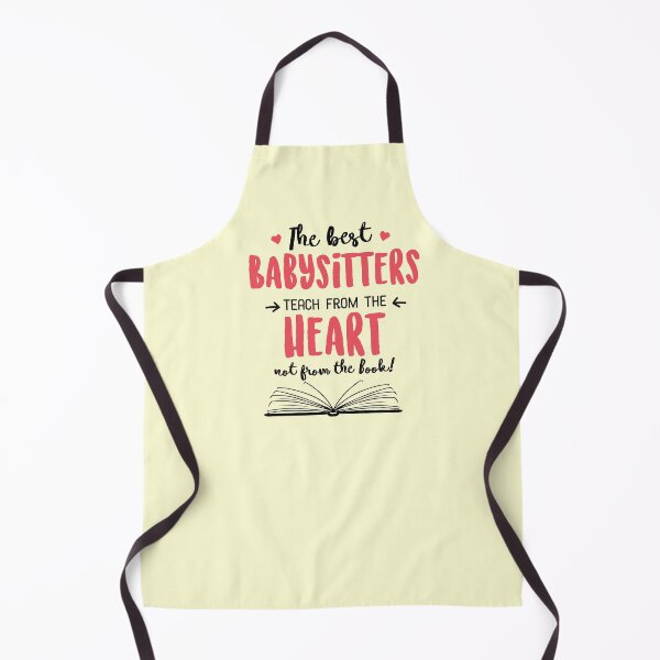 Aperçu de l'œuvre The best Babysitters teach from the Heart Quote créée et vendue par betternotes.