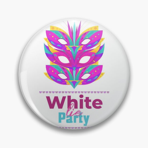 Item preview, white lie party designed and sold by Apoorv Choudhary.