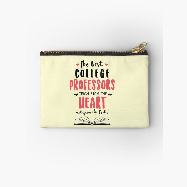 Item preview, The best College Professors teach from the Heart Quote designed and sold by betternotes.