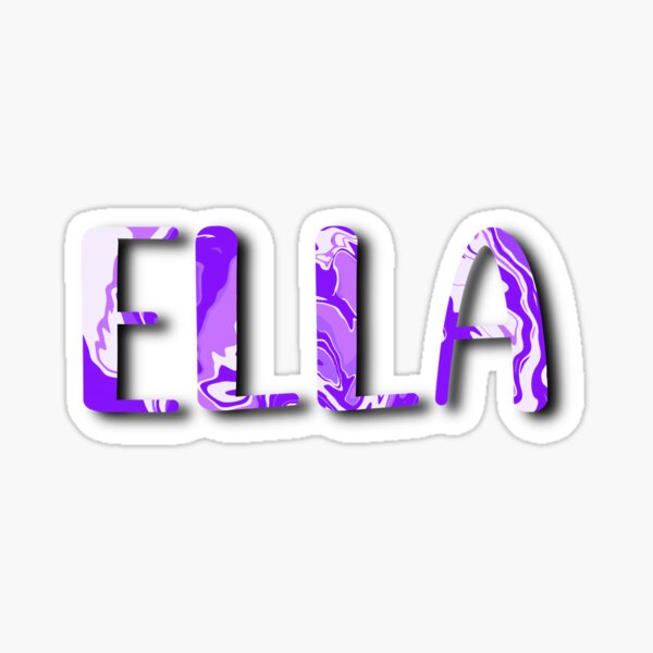 Ella Name Stickers Redbubble