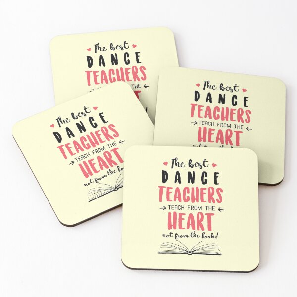 Item preview, The best Dance Teachers teach from the Heart Quote designed and sold by betternotes.