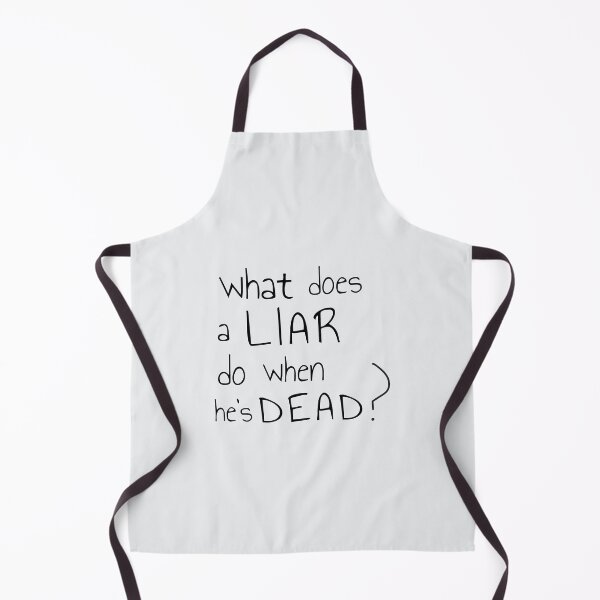 Item preview, What Does a Liar Do When He's Dead designed and sold by Sour Soul.