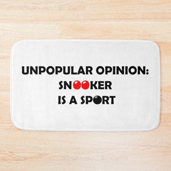 Item preview, Unpopular opinion: Snooker is a sport - black typography juxtaposed with 3D version red and black snooker balls effect designed and sold by Deegital18.