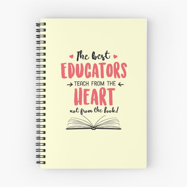 Item preview, The best Educators teach from the Heart Quote designed and sold by betternotes.