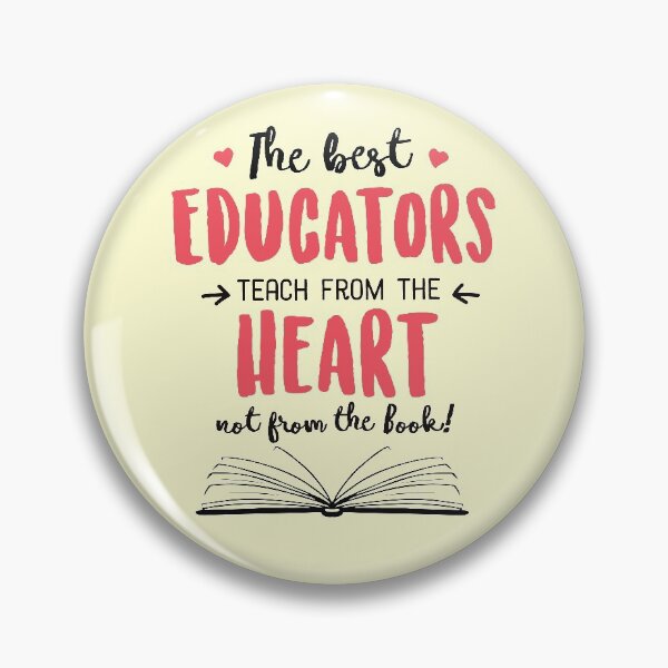Item preview, The best Educators teach from the Heart Quote designed and sold by betternotes.