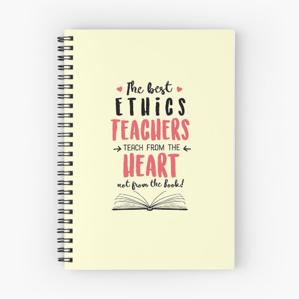 Item preview, The best Ethics Teachers teach from the Heart Quote designed and sold by betternotes.