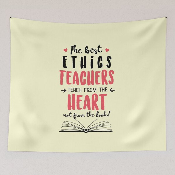 Item preview, The best Ethics Teachers teach from the Heart Quote designed and sold by betternotes.