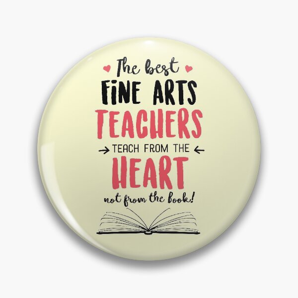 Item preview, The best Fine Arts Teachers teach from the Heart Quote designed and sold by betternotes.