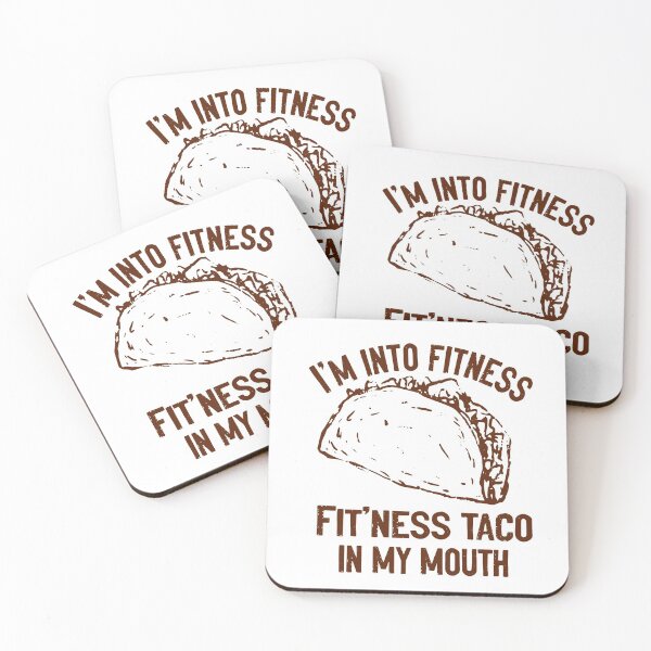 Item preview, Im Into Fitness Taco designed and sold by RedJazz.