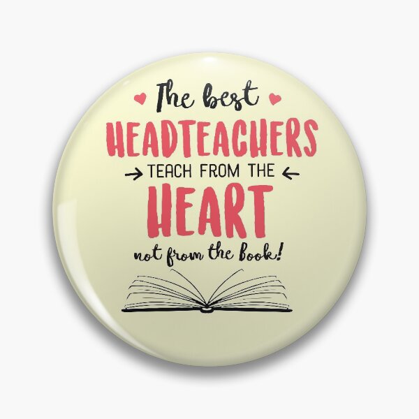 Artikelvorschau, The best Headteachers teach from the Heart Quote entworfen und verkauft von betternotes.