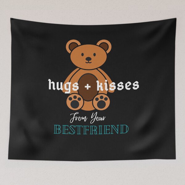 Item preview, TEDDY DAY,HUGS AND KISSES,FROM YOUR BESTFRIEND designed and sold by 3Akshithaa.
