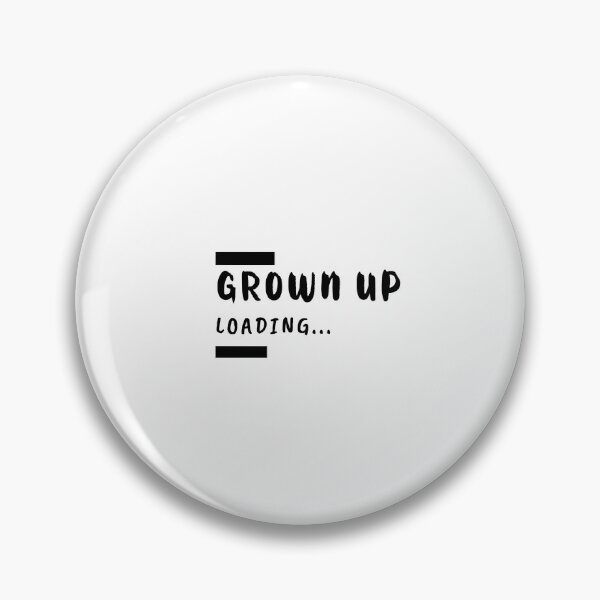 Item preview, Grown Up Loading...  designed and sold by AllGoodViBesCo.