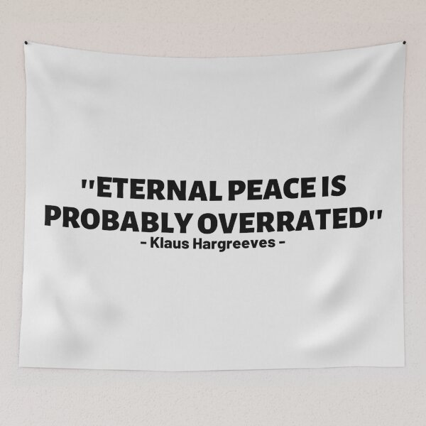 Item preview,  Eternal Peace Is Probably Overrated | Klaus Hargreeves 2 | Umbrella Academy designed and sold by KauzSL.