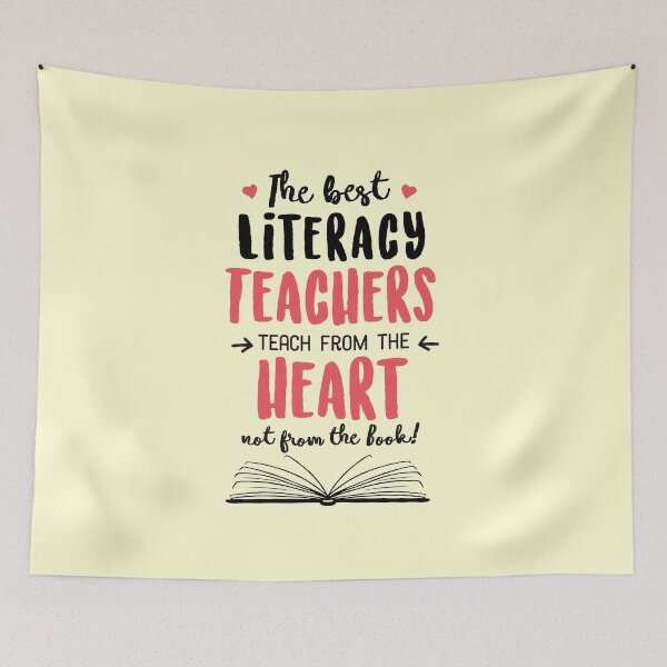 Item preview, The best Literacy Teachers teach from the Heart Quote designed and sold by betternotes.