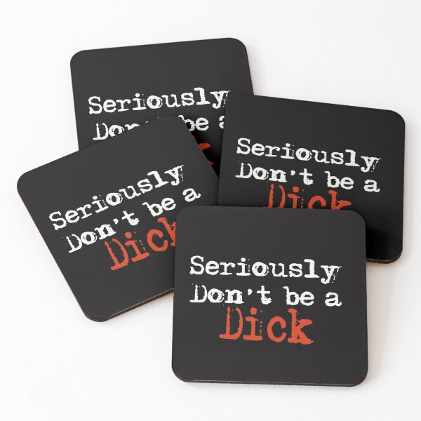 Item preview, Don’t be a Dick designed and sold by beachcamper.