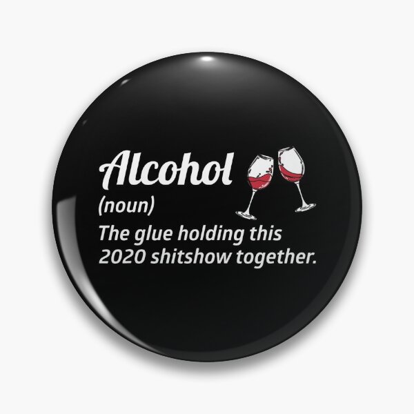 Item preview, Alcohol Glue That Holds This 2020 Shitshow Together Liquor T Shirt Gift For Men and Women, Gift Halloween Day, Thanksgiving, Christmas Day designed and sold by SergioTee.