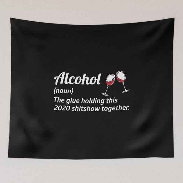 Item preview, Alcohol Glue That Holds This 2020 Shitshow Together Liquor T Shirt Gift For Men and Women, Gift Halloween Day, Thanksgiving, Christmas Day designed and sold by SergioTee.