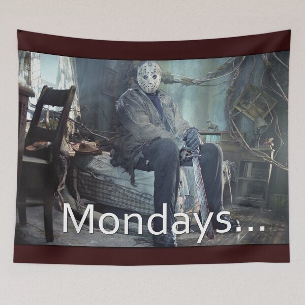 Item preview, Jason hates mondays... Friday The 13th designed and sold by erikvanrent.
