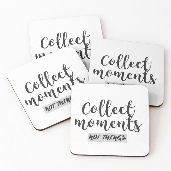 Item preview, Collect Moments, Not Things! Create Memories! designed and sold by AllGoodViBesCo.