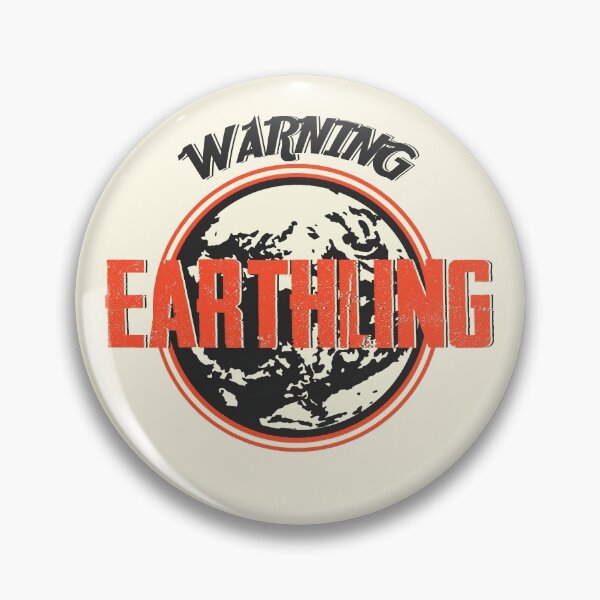 Item preview, Warning! Earthling designed and sold by Noedasuaconta.