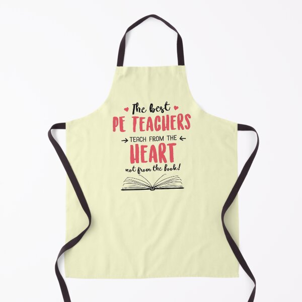 Item preview, The best PE Teachers teach from the Heart Quote designed and sold by betternotes.