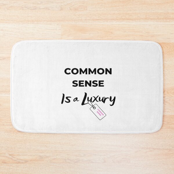 Item preview,  Common Sense Is A Luxury  designed and sold by Trendi61.