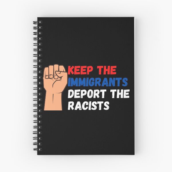 Item preview, keep the immigrants deport the racists designed and sold by Zaibo.