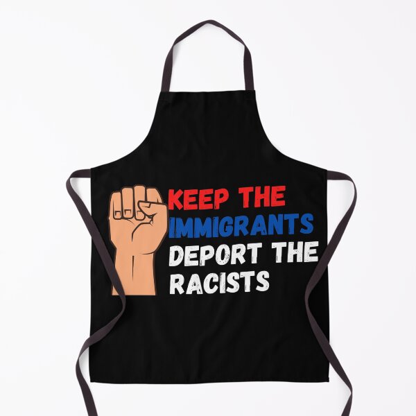 Item preview, keep the immigrants deport the racists designed and sold by Zaibo.