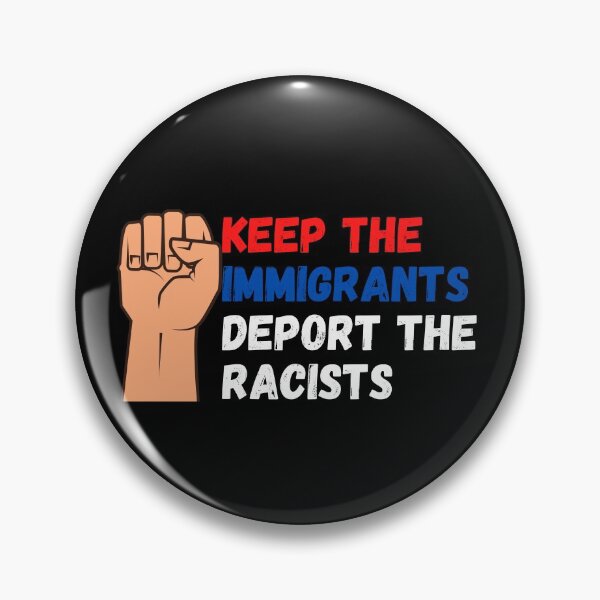 Item preview, keep the immigrants deport the racists designed and sold by Zaibo.