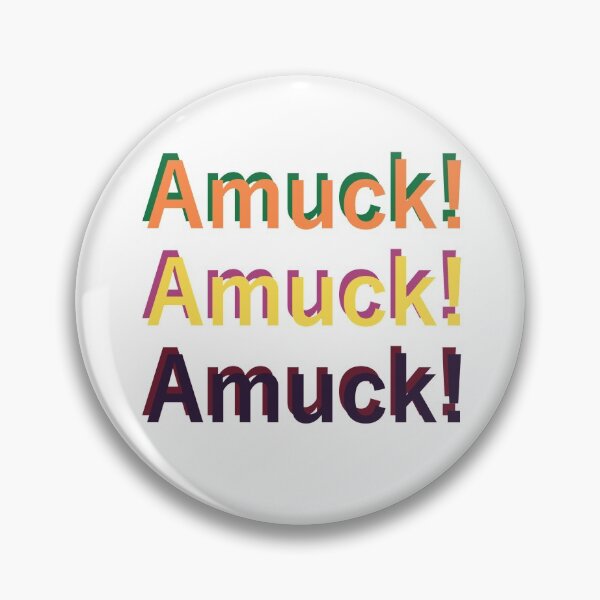Item preview, Amuck! Amuck! Amuck! designed and sold by squiddledeedee.